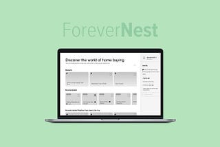 ForeverNest: Bringing the human touch to home buying