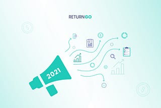 New Year’s Resolutions for Your E-Commerce Business — ReturnGO