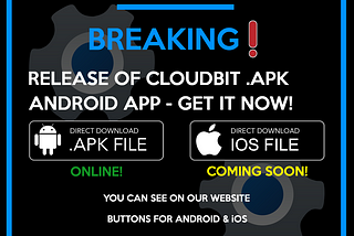 📣 Breaking News: Release of Cloudbit .apk - Android App - Get it now!