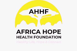 Africa Hope Health Foundation
