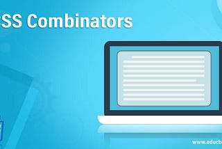 Combinators in CSS