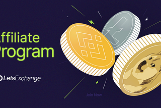 Capitalize on Crypto Swaps with LetsExchange Affiliate Program