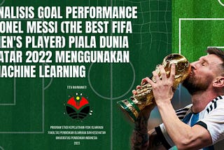 A Sneak Peek into My Thesis on Lionel Messi 2022 World Cup Goals