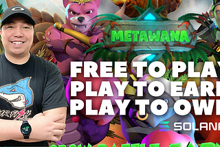 METAWANA NFT Free To Play To Earn And Own On Solana