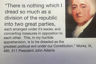 John Adams fears fulfilled
