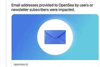 OpenSea data breach exposes huge numbers of users’ email addresses