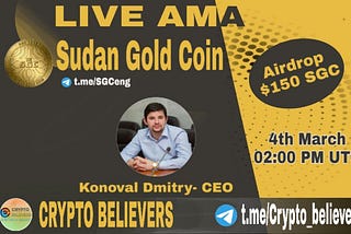 Sudan Gold Coin AMA with Crypto ₿elievers