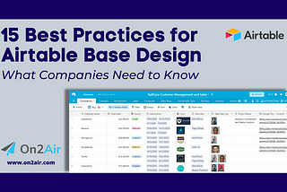 15 Design Tips for Airtable Base Design