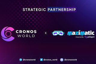 Cronos World and Mazimatic are partnering to make the ecosystem for the DeFi future