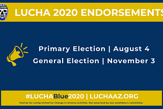 LUCHA Blue: Our (First) 2020 Candidate Endorsements