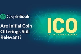 Are Initial Coin Offerings (ICO) Still Relevant?