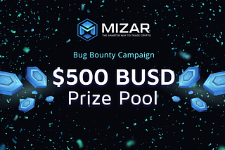 Mizar | Paper Trading Bug Bounty Campaign