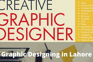 Graphic Designing in Lahore