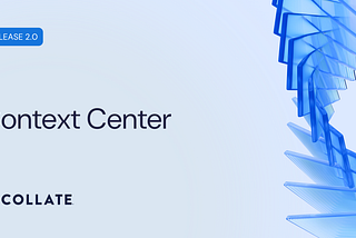 Your Data Platform Has a Knowledge Gap. Context Center Closes It.