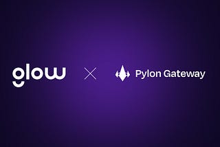 Glow Token (GLOW) to launch on Pylon Gateway