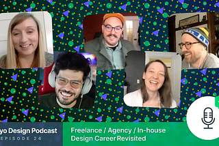 Freelance / Agency / In-house Design Career — Revisited • KDP 24