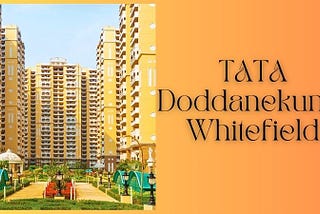 TATA Doddanekundi Whitefield