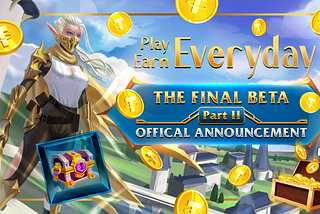 👑 THE FINAL BETA PART II — PLAY EVERYDAY TO WIN $1,000 PRIZE POOL