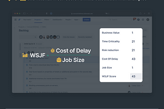 Jira Tutorial: WSJF Score Formula Calculation with Examples