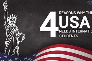 Why the USA Needs International Students- essaycritics