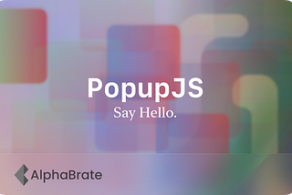 PopupJS: Use iOS-style alerts to pop up and say hello on your website.