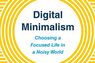 Demystify Tribune’s Book Reviews — Digital Minimalism by Cal Newport | #6