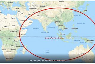 A Strategic Pivot — The Geo-political Importance of The Indo-Pacific