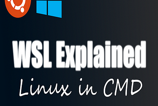 LINUX IN WINDOWS ! [WSL EXPLAINED]