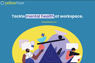 Tackle mental health at remote workspace