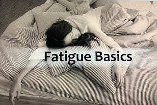 Fatigue