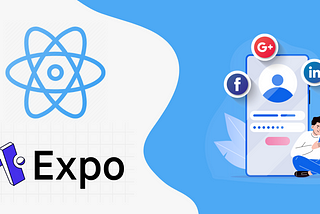 Expo Social Authentication with React Native