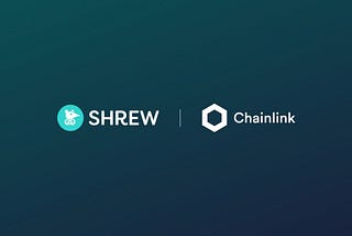 Shrew Will Integrate Chainlink Price Feeds to Enable Real-time price conversions of SHREW reward…