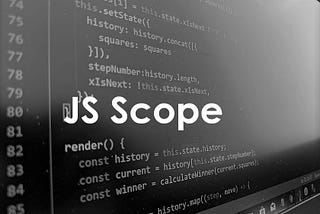 JavaScript 002: Scope