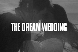 The Dream Wedding