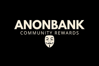 ANONBANK Community Reward Program with over $5000+