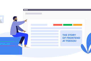 The story of Frontend at Feedzai
