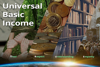 Comprehending ‘Universal Basic Income’