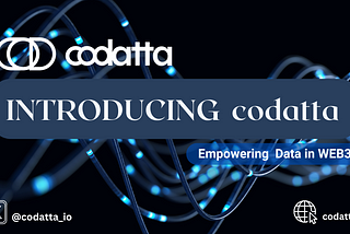 Introducing Codatta