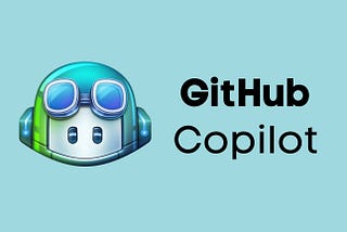 How GitHub Copilot will Change Developers Life