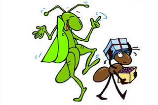 The Ant and the Grasshopper — Reloaded