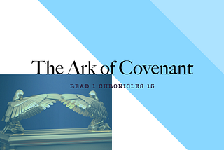The Ark of Covenant