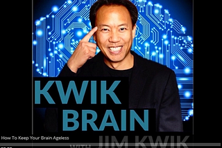 Entrepreneur Jim Kwik: How To Keep Your Brain Young, Agile and Adaptable