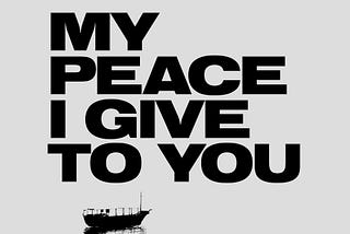 My peace I give to you