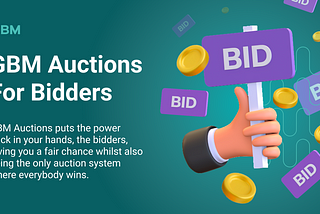 GBM Auctions for Bidders