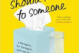 Book Review: Maybe You Should Talk To Someone