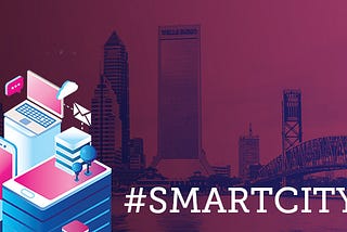 JaxTech: Jax Smart City Initiative, Internet of Things, and Using Data for Good