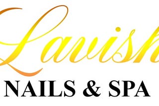 Welcome to Lavish Nails spa Nail salon in Montebello, CA 90640