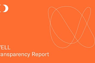 WELL Transparency Report