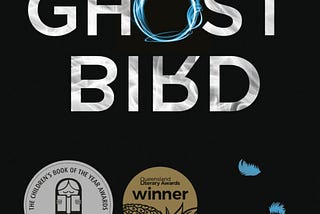 Image is the cover of Ghost Bird by Lisa Fuller