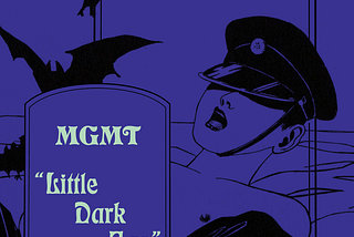 Little Dark Age by MGMT: The Powerful Fusion of Politics, Technology and Mental Illness